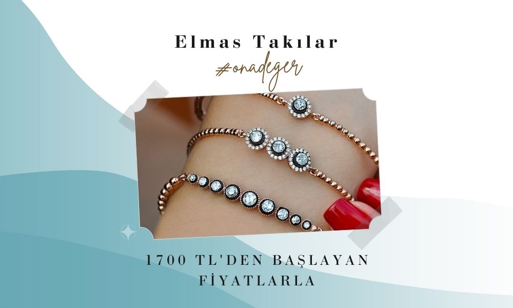 Elmas Takılarda 1700 TL den başlayan fiyatlarla