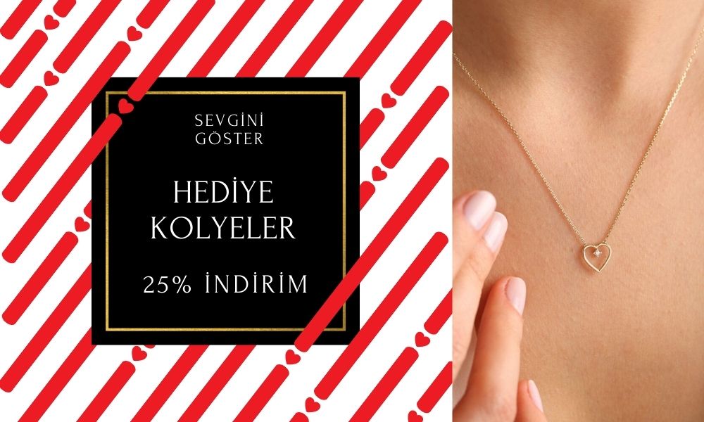 Hediye Kolyeler %25 den başlayan indirimlerle